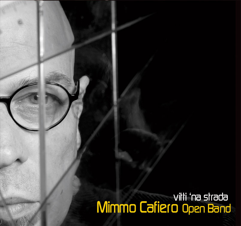 Mimmo Cafiero Open Band